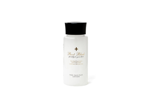Boot Black | Two Faces Plus Lotion ツーフェイスプラスローション